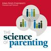 undefined The Science of Parenting