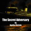 undefined The Secret Adversary by Agatha Christie