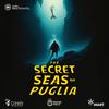 undefined The Secret Seas of Puglia