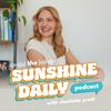 undefined The Sunshine Daily Podcast