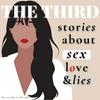 undefined The Third: Stories About Sex, Love, and Lies
