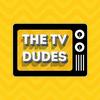 undefined The TV Dudes Patreon Feed