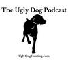 undefined The Ugly Dog Podcast