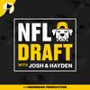 undefined NFL Draft with Josh & Hayden