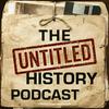 undefined The Untitled History Podcast