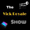 undefined The Vick Royale Show