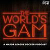 undefined The World’s GAM - A Major League Soccer Podcast