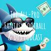 undefined The All-Pro Fantasy Football DFS & Betting Podcast