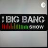 undefined TheBigBang Show