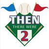 undefined Then There Were Two: A History of the World Series