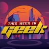 undefined ThisWeekInGeek