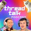 undefined ThreadTalk: The Reddit Review Show