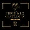 undefined Three & 1/2 Gentlemen