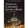 undefined Todos Os Caminhos Levam A Roma