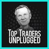undefined Top Traders Unplugged