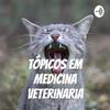 undefined Tópicos em Medicina Veterinaria