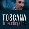 undefined Toscana in Audioguide