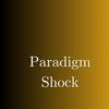 undefined Paradigm Shock