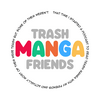 undefined Trash Manga Friends