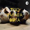 undefined Trio Parada Dura