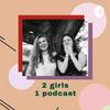 undefined Two Girls One Podcast