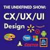 undefined The Undefined Show - Customer Experience Design