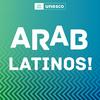undefined UNESCO Arab Latinos!