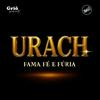 undefined Urach: Fama, Fé e Fúria