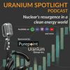 undefined Uranium Spotlight: Nuclear's Resurgence in a Clean Energy World