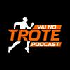 undefined Vai no Trote - Podcast