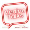 undefined Venice Talks