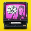 undefined Very Really Good