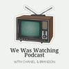 undefined We Was Watching: An Invincible Podcast