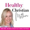 undefined Healthy Christian Mother | A Faith-Fuelled Approach to Health & Wellness | Weight loss and Menopause,  Hormone Balancing, Lose weight, Beat belly fat, Quick fitness, metabolism boosting