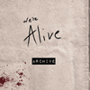 undefined We're Alive - Archive