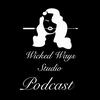 undefined Wicked Ways Studio Podcast