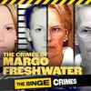 undefined The Binge Crimes: The Crimes of Margo Freshwater