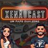 undefined XENÃOCAST