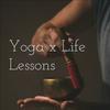 undefined Yoga x Life Lessons