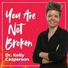undefined You Are Not Broken