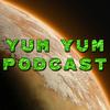 undefined Yum Yum Podcast