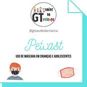 Podcast 02 - Uso de máscaras faciais em tempo de Covid-19 entre crianças e adolescentes