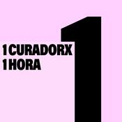 Podcast 1 curadorx, 1 hora