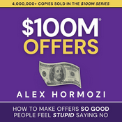 Podcast $100M Offers by Alex Hormozi, Book Summary, Podcast, English