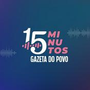 Podcast 15 Minutos | Gazeta do Povo