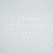 Podcast 1° Módulo QUEM SOU EU