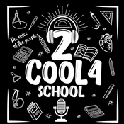 Podcast 2 Cool 4 School Podcast