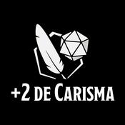 Podcast +2 de Carisma