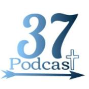 Podcast 37 Podcast