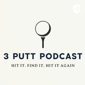 Podcast 3Putt podcast